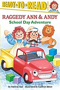 School Day Adventure: Ready-To-Read Level 3 (Paperback)