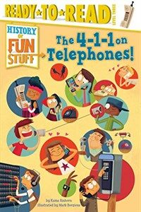 The 4-1-1 on Phones! (Paperback)