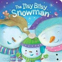 The Itsy Bitsy Snowman (Board Books)