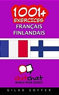1001+ Exercices Francais - Finnois (Paperback)