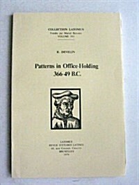 Patterns in Office-holding, 366-49 B.c. (Paperback)