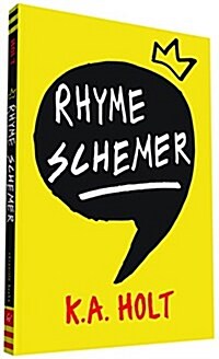 Rhyme Schemer: (poetic Novel, Middle Grade Novel in Verse, Anti-Bullying Book for Reluctant Readers) (Paperback)