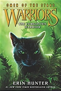 Warriors: Omen of the Stars #5: The Forgotten Warrior (Paperback)