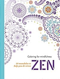 Zen: 50 Mandalas to Help You de-Stress (Paperback)