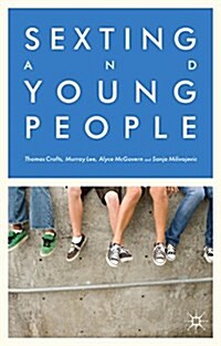 Sexting and Young People (Hardcover)