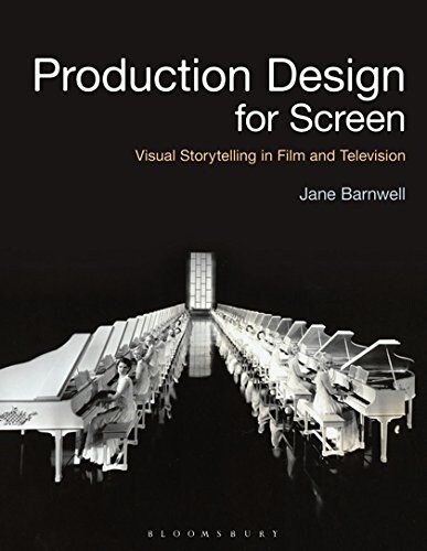 Production Design for Screen : Visual Storytelling in Film and Television (Paperback)