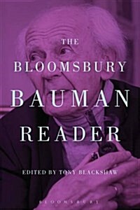 The Bloomsbury Bauman Reader (Paperback)