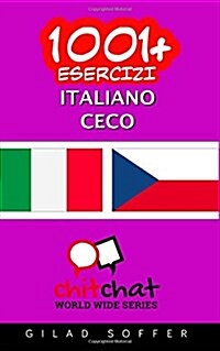 1001+ Esercizi Italiano - Ceco (Paperback)