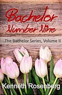 Bachelor Number Nine (Paperback)