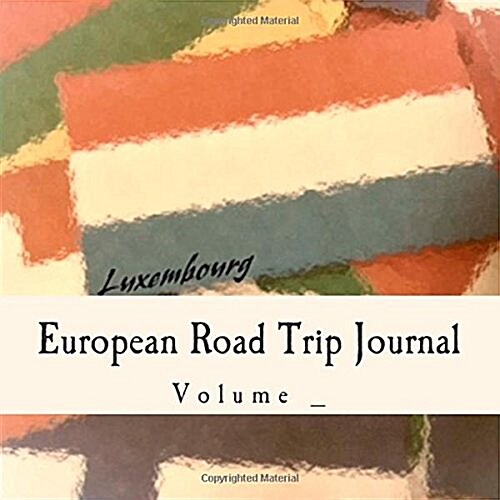 European Road Trip Journal (Paperback, JOU)