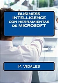 Business Intelligence Con Herramientas De Microsoft (Paperback)