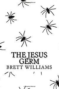 The Jesus Germ (Paperback, 2nd)