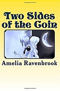 Two Sides of the Coin (Paperback)