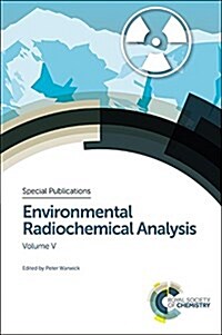 Environmental Radiochemical Analysis V (Hardcover)