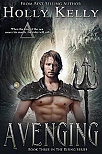 Avenging: Book Three in the Rising Series (Paperback)