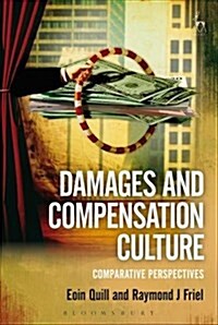 Damages and Compensation Culture : Comparative Perspectives (Hardcover)