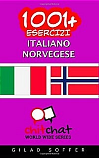 1001+ Esercizi Italiano - Norvegese (Paperback)