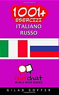 1001+ Esercizi Italiano - Russo (Paperback)