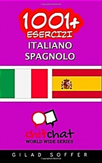 1001+ Esercizi Italiano - Spagnolo (Paperback)