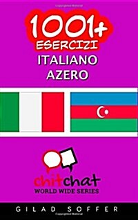 1001+ Esercizi Italiano - Azero (Paperback)