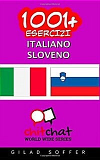 1001+ Esercizi Italiano - Sloveno (Paperback)