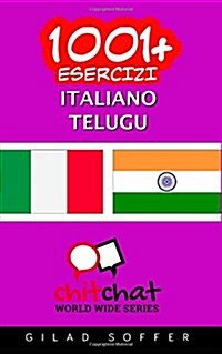 1001+ Esercizi Italiano - Telugu (Paperback)