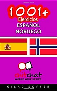 1001+ Ejercicios Espanol - Noruego (Paperback)