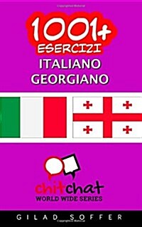 1001+ Esercizi Italiano - Georgiano (Paperback)
