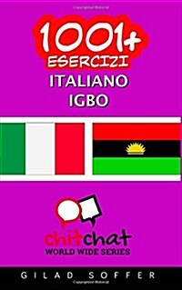 1001+ Esercizi Italiano - Igbo (Paperback)