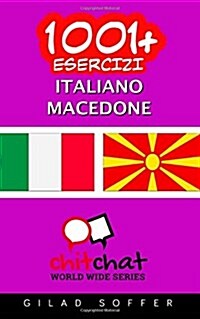 1001+ Esercizi Italiano - Macedone (Paperback)