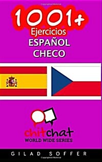 1001+ Ejercicios Espanol - Checo (Paperback)