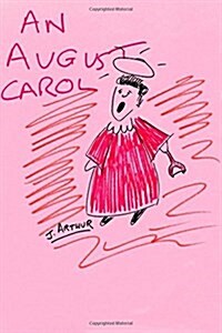 An August Carol (Paperback, 2nd)