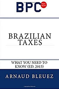 Brazilian Taxes (Paperback, 3rd)