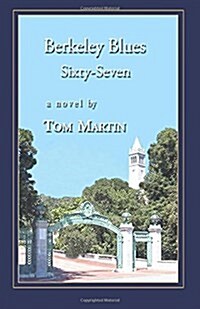 Berkeley Blues, Sixty-seven (Paperback, 2nd)