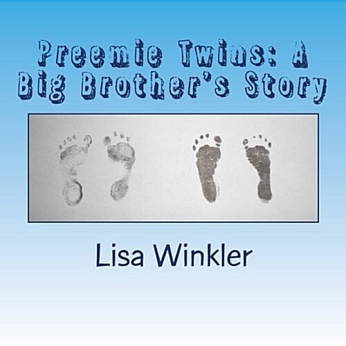 Preemie Twins (Paperback)