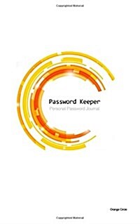 Password Keeper: Personal Password Journal - Orange Circle (Paperback)