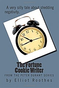 The Fortune Cookie Writer (Paperback, Large Print)