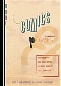 Comics and Power (Hardcover)
