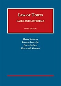Cases and Materials on the Law of Torts (Hardcover, 6th, New)
