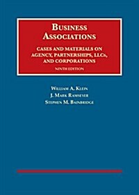 [중고] Business Associations: Cases and Materials on Agency, Partnerships, Llcs, (Hardcover)