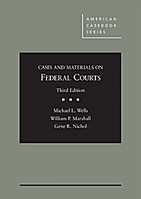 Cases and Materials on Federal Courts (Hardcover, 3rd, New)