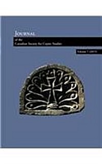 Journal of the Canadian Society for Coptic Studies. Volume 7 (2015) (Paperback)