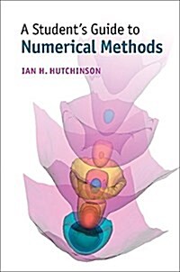 A Students Guide to Numerical Methods (Hardcover)