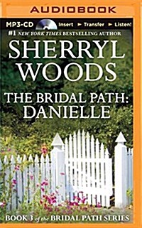 The Bridal Path: Danielle (MP3 CD)