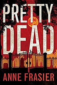 Pretty Dead (Paperback)