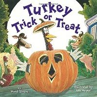 Turkey Trick or Treat (Hardcover)