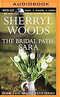 The Bridal Path: Sara (MP3 CD)