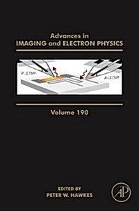 Advances in Imaging and Electron Physics: Volume 190 (Hardcover)