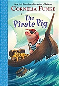 The Pirate Pig (Paperback)