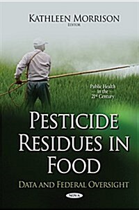 Pesticide Residues in Food (Hardcover)